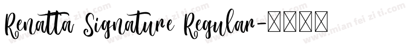 Renatta Signature Regular字体转换